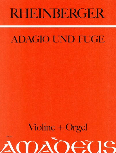 josef-gabriel-rheinberger-adagio-und-fuge-vl-org-_0001.JPG