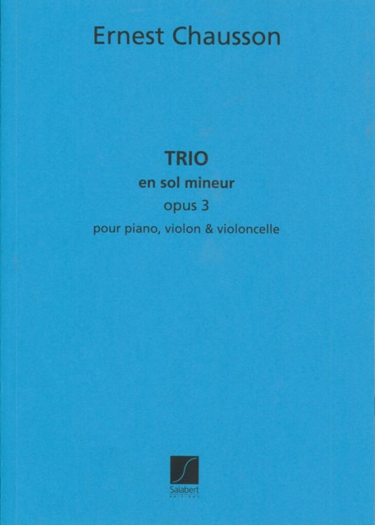ernest-chausson-trio-op-3-g-moll-vl-vc-pno-_pst_-_0001.jpg