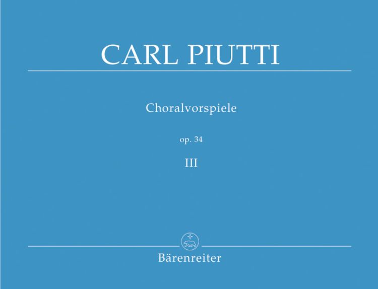 carl-piutti-choralvorspiele-vol-3-op-34-org-_0001.JPG
