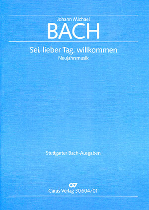 johann-michael-bach-sei-lieber-tag-willkommen-gch-_0001.JPG