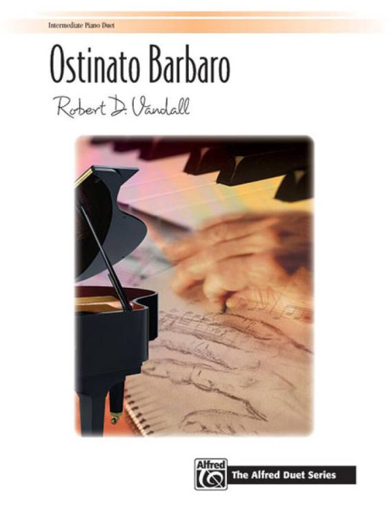 vandall-robert-d-ostinato-barbaro-for-piano-4-hand_0001.jpg