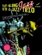 play-along-jazz-with-a-jazz-trio-trp-_notencd_-_0001.JPG