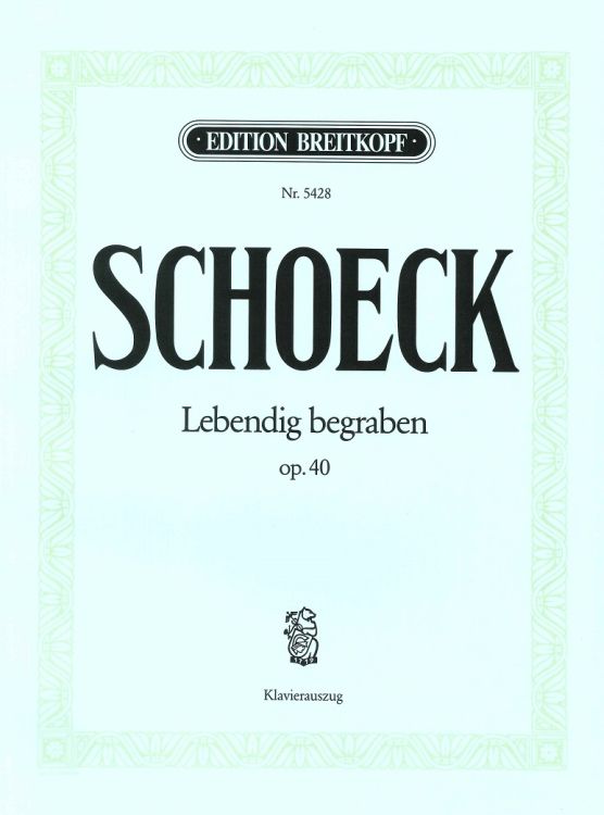 othmar-schoeck-lebendig-begraben-op-40-ges-pno-_0001.jpg