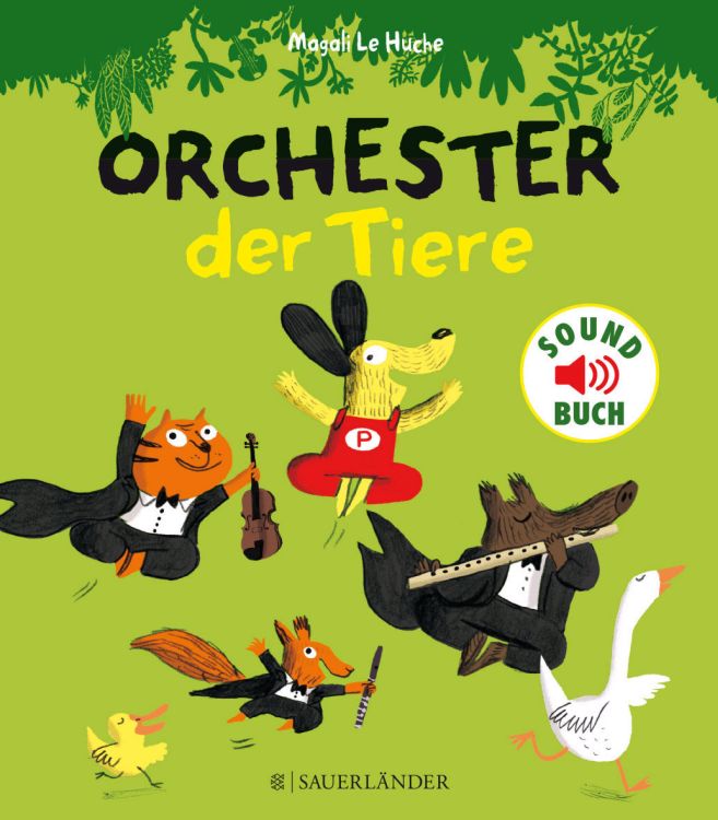 magali-le-huche-orchester-der-tiere-buch-_soundbuc_0001.JPG