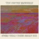 every-time-i-think-about-you-cactus-blossoms-walki_0001.JPG