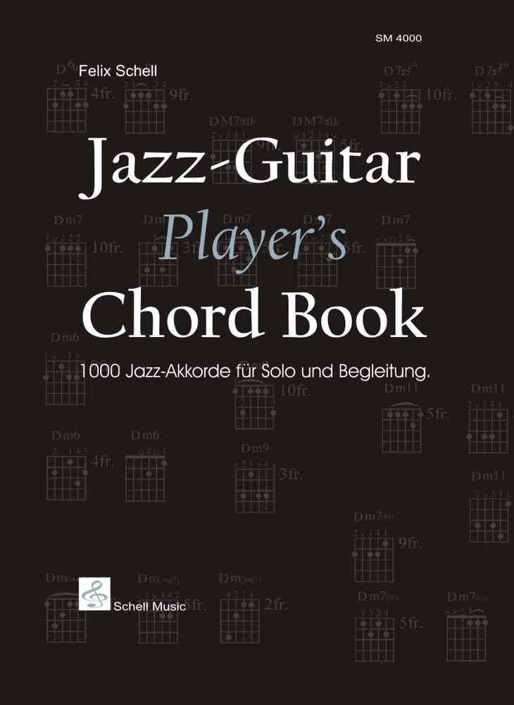 felix-schell-jazz-guitar-players-chord-book-gtr_0001.JPG