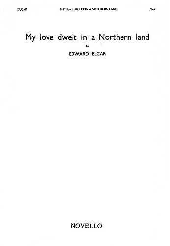 edward-elgar-my-love-dwelt-in-a-northern-fch-_0001.JPG