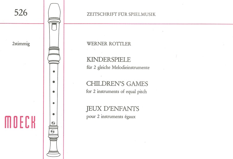 werner-rottler-kinderspiele-2sblfl-_spielpartitur__0001.JPG