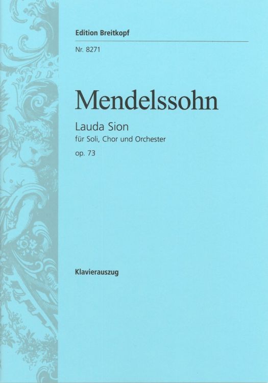 felix-mendelssohn-bartholdy-lauda-sion-op-73-gch-o_0001.JPG