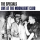 live-at-the-moonlight-club-specials-two-tone-lp-an_0001.JPG