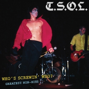whos-screwing-who-greatest-non-hits-t-s-o-l-cleopa_0001.JPG