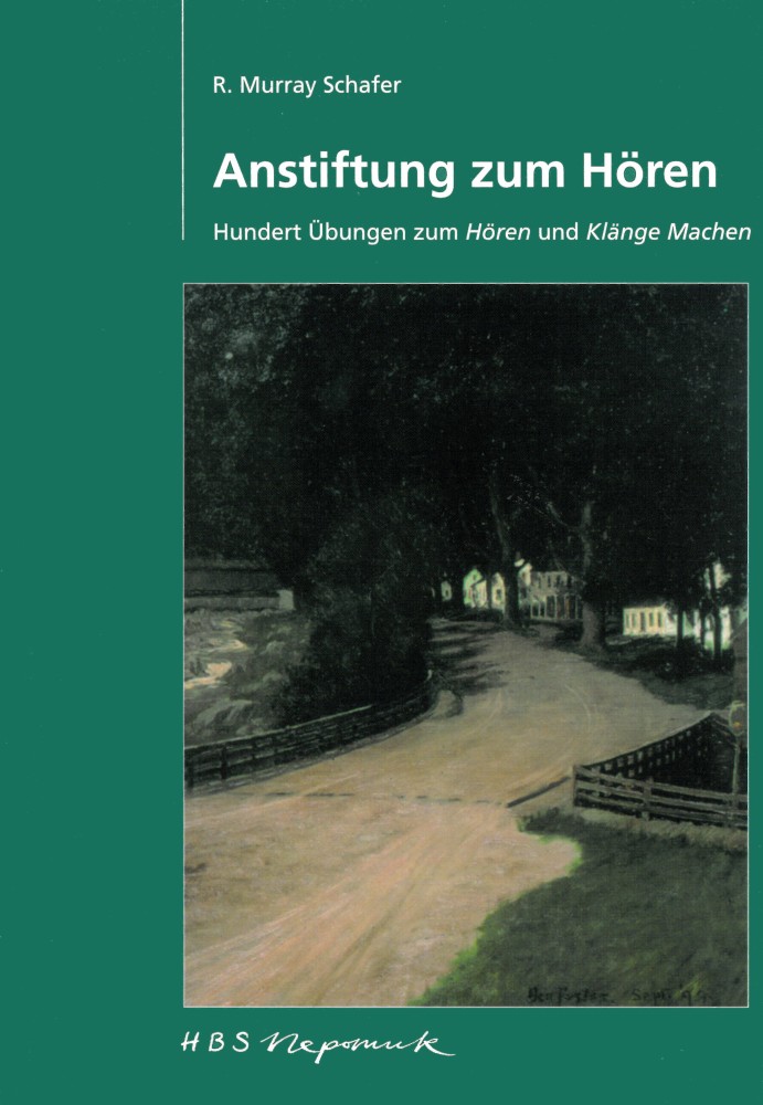 raymond-murray-schafer-anstiftung-zum-hoeren-buch-_0001.JPG