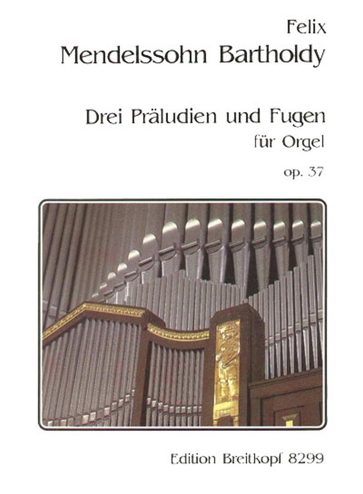 felix-mendelssohn-bartholdy-3-praeludien-und-fugen_0001.JPG