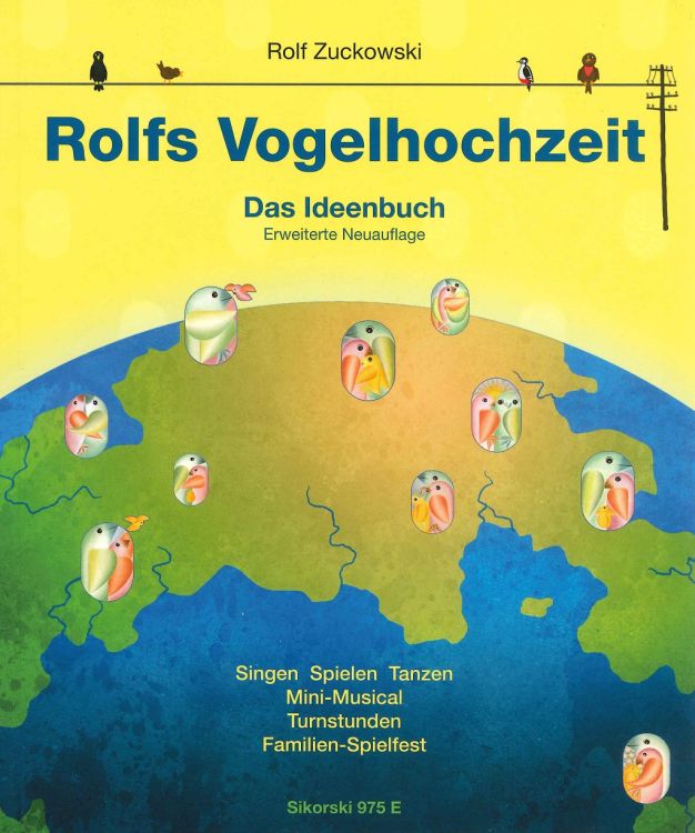 rolf-zuckowski-rolfs-vogelhochzeit-ideenbuch-libu-_0001.JPG