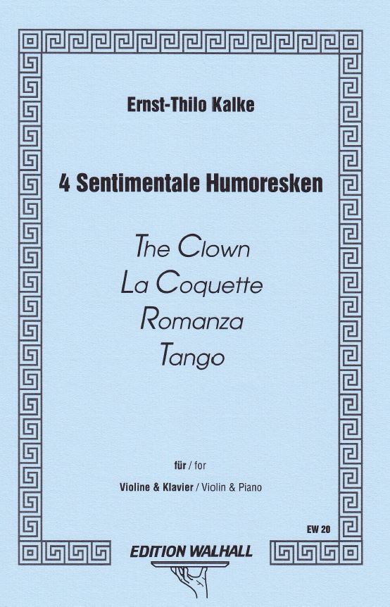 ernst-thilo-kalke-4-sentimentale-humoresken-vl-pno_0001.JPG