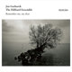 remember-me-my-dear-jan-garbarek-the-hilliard-ense_0001.JPG