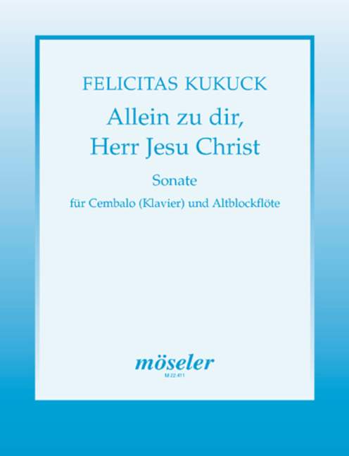 felicitas-kukuck-allein-zu-dir-herr-jesu-christ-ab_0001.JPG