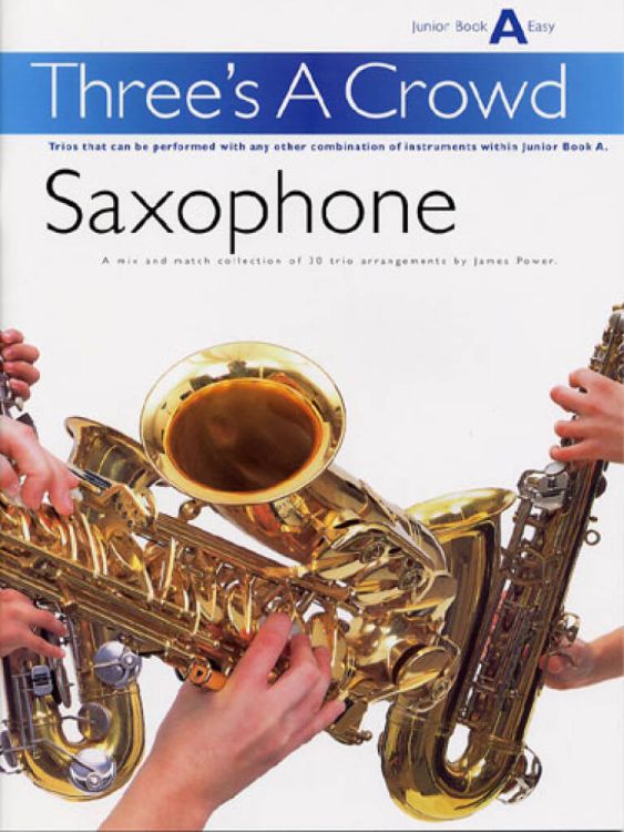 threes-a-crowd-junior-book-a-3sax_0001.jpg