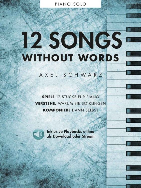 axel-schwarz-12-songs-without-words-pno-_notendown_0001.jpg