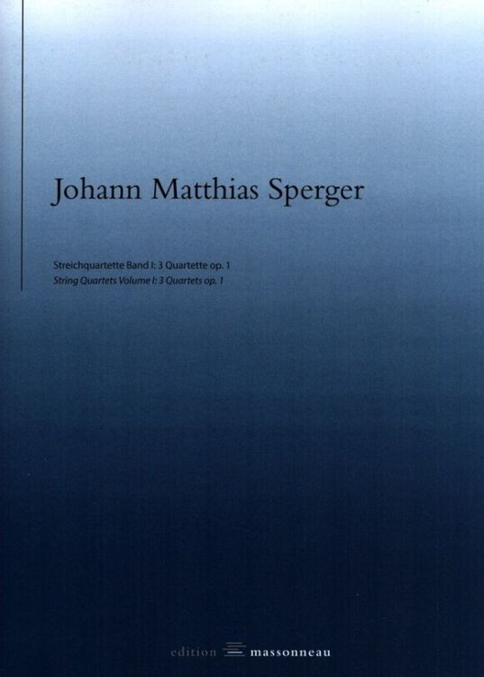 johann-matthias-sperger-3-quartette-op-1-2vl-va-vc_0001.jpg