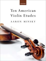 aaron-minsky-10-american-violin-etudes-vl-_0001.JPG