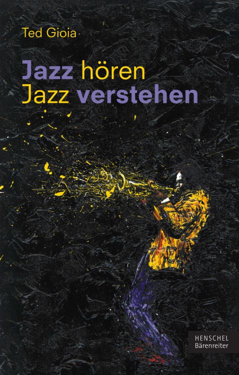 ted-gioia-jazz-hoeren-jazz-verstehen-buch-_geb_-_0001.jpg