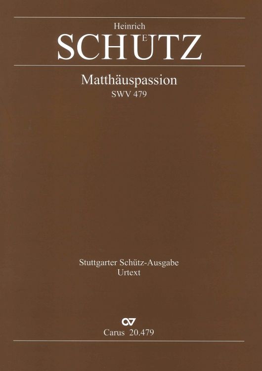 heinrich-schuetz-matthaeus-passion-swv-479-gch-_pa_0001.JPG