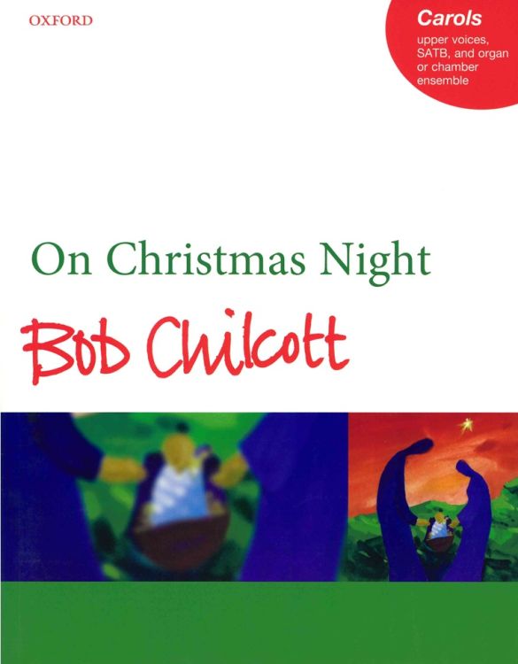 bob-chilcott-on-christmas-night-gch-org-_0001.JPG