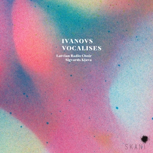 ivanovs-vocalises-latvian-radio-choir-skani-record_0001.JPG