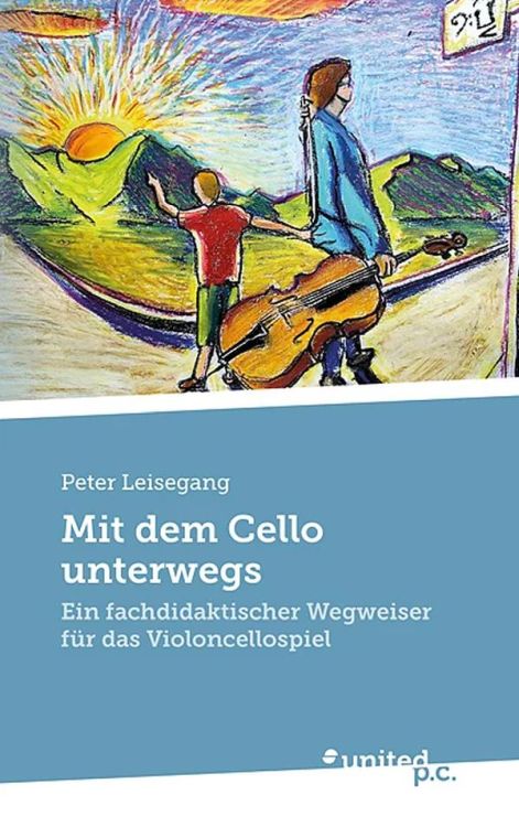 peter-leisegang-mit-dem-cello-unterwegs-buch-_br_-_0001.jpg