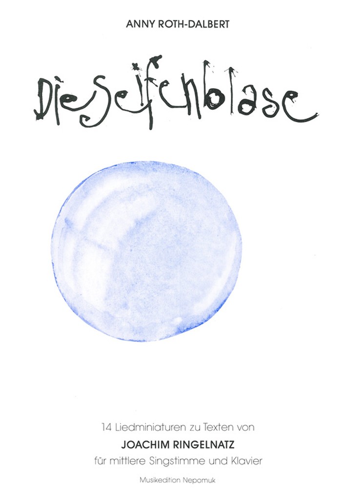 anny-roth-dalbert-seifenblase-ges-pno-_mittel_-_0001.JPG