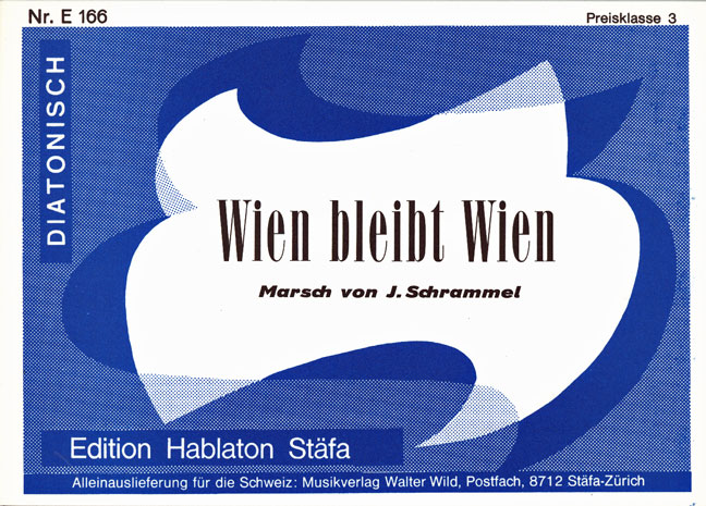 johann-schrammel-wien-bleibt-wien-handh-_0001.JPG