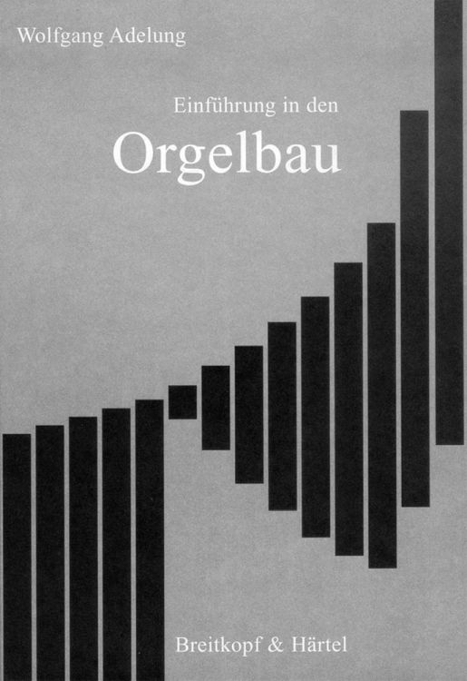 wolfgang-adelung-einfuehrung-in-den-orgelbau-buch-_0001.JPG