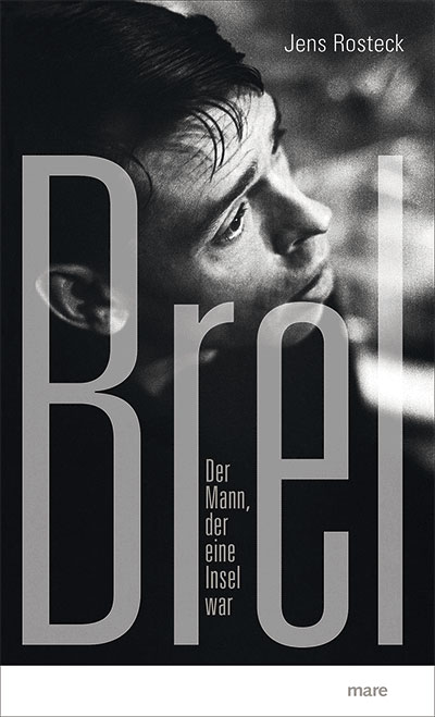 jens-rosteck-brel-buch-_geb_-_0001.JPG