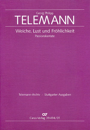 georg-philipp-telemann-weiche-lust-und-froehlichke_0001.JPG