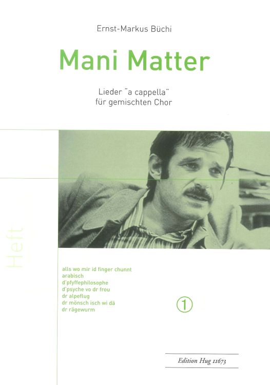 mani-matter-lieder-a-cappella-fuer-gemischten-chor_0001.JPG