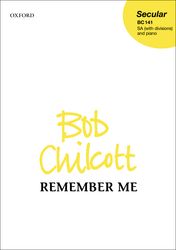 bob-chilcott-remember-me-fch-pno-_0001.JPG