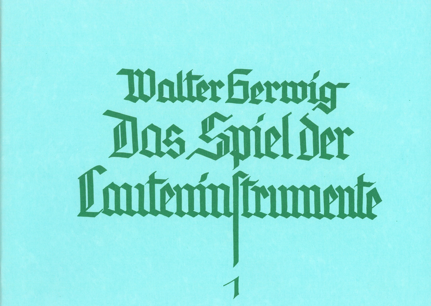 walter-gerwig-spiel-der-lauteninstrumente-1-lt-_0001.JPG