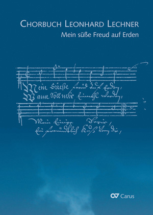 leonhard-lechner-mein-suesse-freud-auf-erden-gch-__0001.JPG