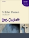 bob-chilcott-st-john-passion-gch-org-_ka-vocal-sco_0001.JPG