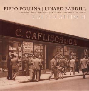 caffe-caflisch-pippo-pollina-bardill-linard-cd-_0001.JPG