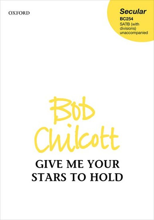 bob-chilcott-give-me-your-stars-to-hold-gch-_0001.jpg