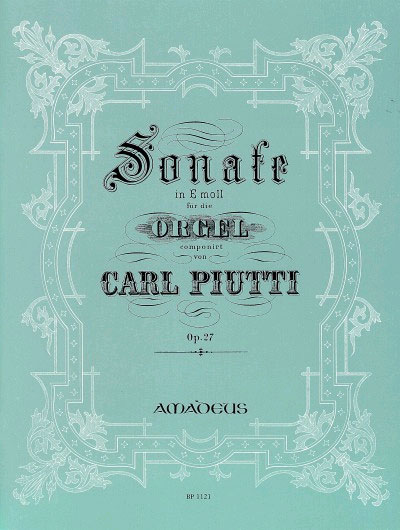 carl-piutti-sonate-op-27-e-moll-org-_0001.JPG