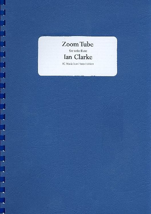 ian-clarke-zoom-tube-fl_0001.jpg
