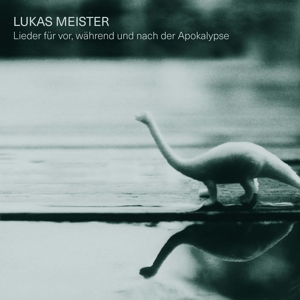 lieder-fuer-vor-waehrend-und-nach-der-apokalypse-m_0001.JPG
