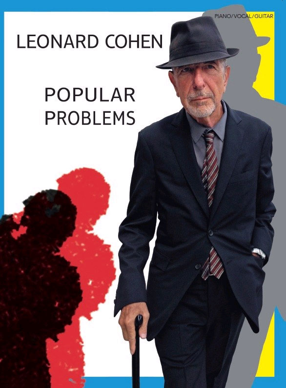leonard-cohen-popular-problems-ges-pno-_0001.JPG