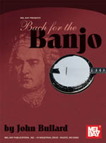 johann-sebastian-bach-bach-for-the-banjo-bj-_0001.JPG