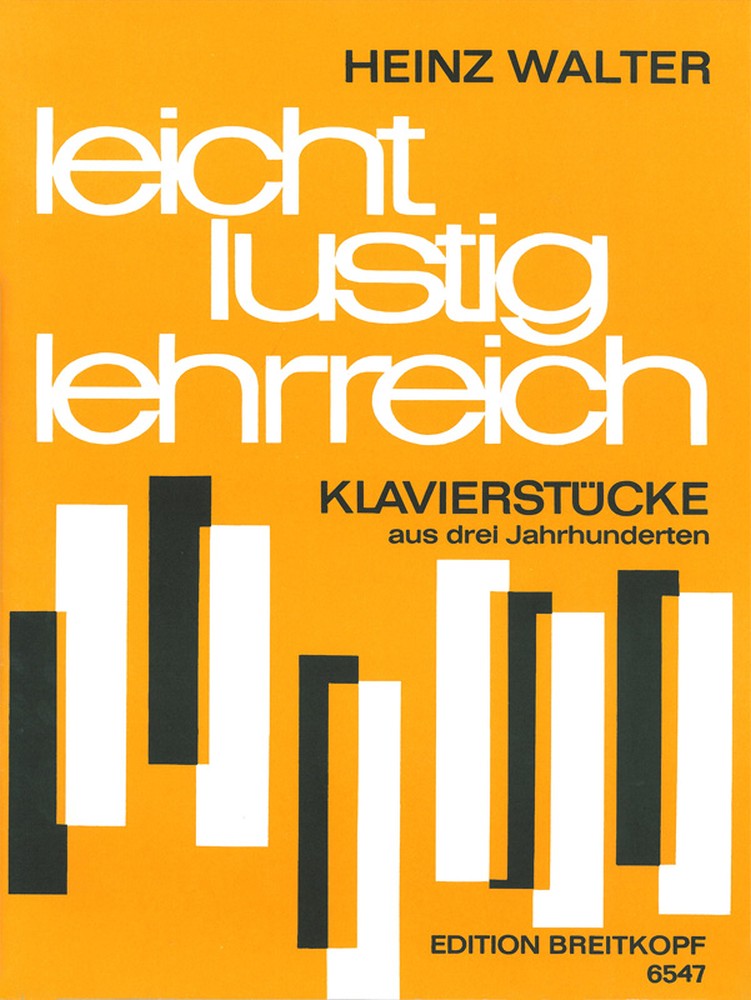heinz-walter-leicht-lustig-lehrreich-pno-_0001.JPG