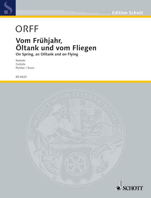 carl-orff-vom-fruehjahr-oeltank-und-vom-fliegen-gc_0001.JPG