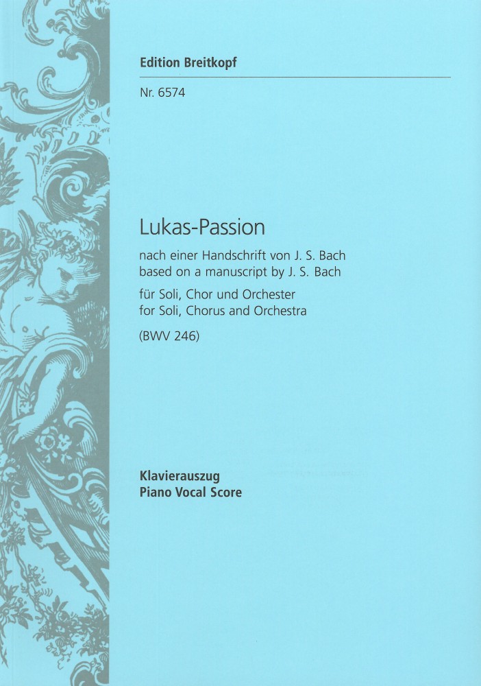 johann-sebastian-bach-lukas-passion-bwv-246-anh-ii_0001.JPG